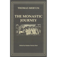 The Monastic Journey by Thomas Merton: Volume 133 - Paperback