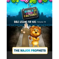 Bible Lessons for Kids: The Major Prophets - Paperback