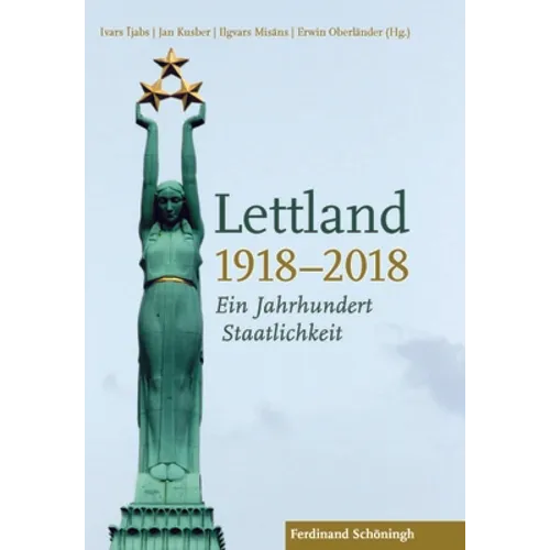 Lettland 1918-2018: Ein Jahrhundert Staatlichkeit