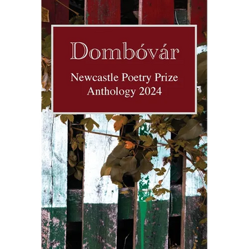 Dombóvár: Newcastle Poetry Prize 2024 - Paperback