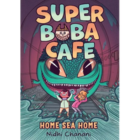 Super Boba Café #2: Home Sea Home - Paperback