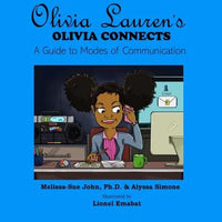 Olivia Connects: A Guide to Modes of Communication - Paperback