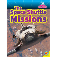 The Space Shuttle Missions - Library Binding