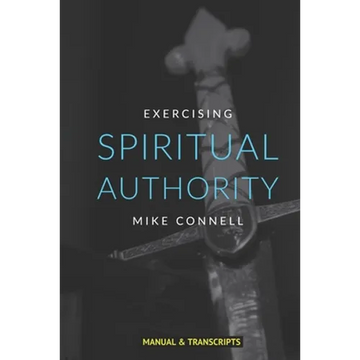 Spiritual Authority: Training Manual - Paperback