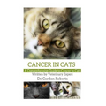 Cancer in Cats: A Comprehensive Guide to Cancer in Cats