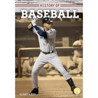 History of Baseball - Library Binding