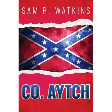 Co. Aytch - Paperback