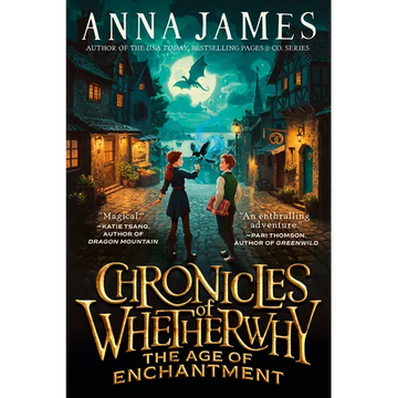 Chronicles of Whetherwhy: The Age of Enchantment - Paperback