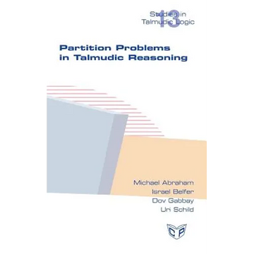 Partition Problems in Talmudic Reasoning - Hardcover