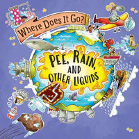 Pee, Rain, and Other Liquids - Paperback