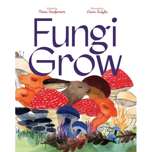 Fungi Grow