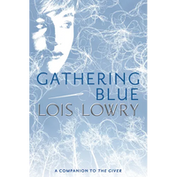 Gathering Blue - Hardcover