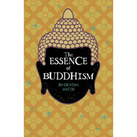 The Essence of Buddhism - Paperback