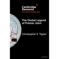 The Global Legend of Prester John - Paperback