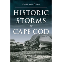 Historic Storms of Cape Cod - Paperback