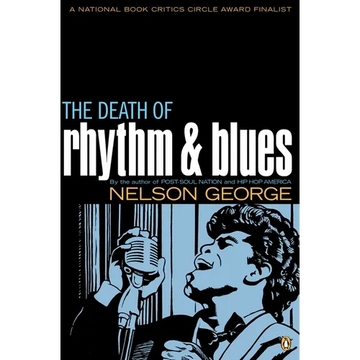 The Death of Rhythm and Blues - Paperback