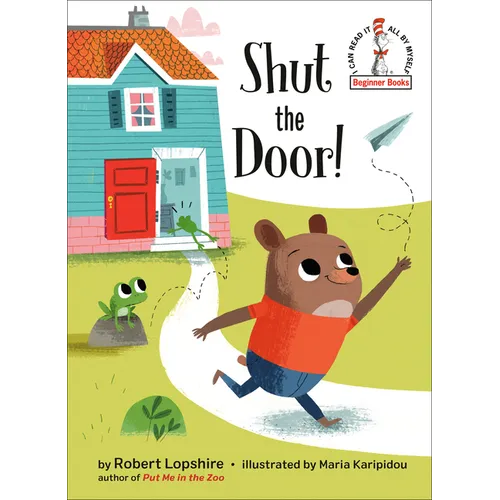 Shut the Door!