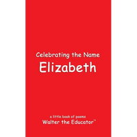 Celebrating the Name Elizabeth - Paperback