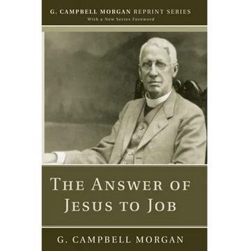The Answer of Jesus to Job - Paperback