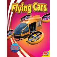 Flying Cars - Library Binding