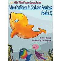 I Am Confident In God and Fearless: Psalm 27 - Hardcover