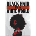 Black Hair in a White World