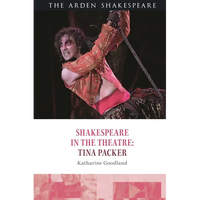Shakespeare in the Theatre: Tina Packer - Paperback
