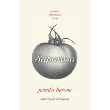 Saporoso, Poems of Italian Food and Love - Paperback