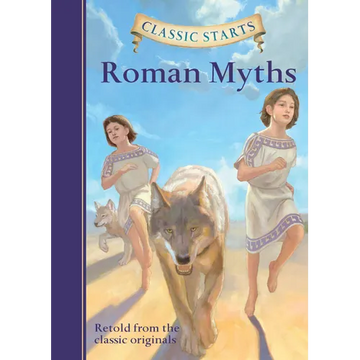 Classic Starts(r) Roman Myths - Hardcover