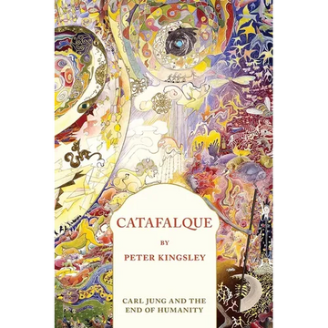 Catafalque: Carl Jung and the End of Humanity - Paperback