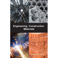 Engineering Construction Materials
