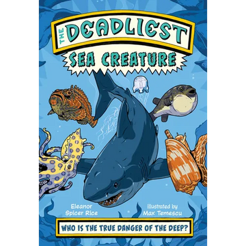 The Deadliest: Sea Creature - Paperback