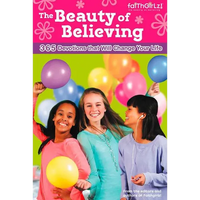 The Beauty of Believing: 365 Devotions That Will Change Your Life - Paperback