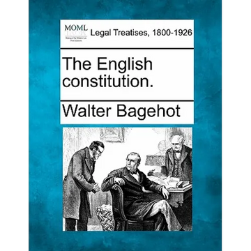 The English Constitution. - Paperback