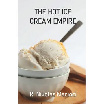 The Hot Ice Cream Empire - Paperback