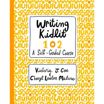 Writing Kidlit 102: Your First Draft - Paperback