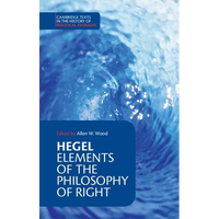 Hegel: Elements of the Philosophy of Right - Paperback