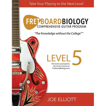 Fretboard Biology - Level 5 - Paperback