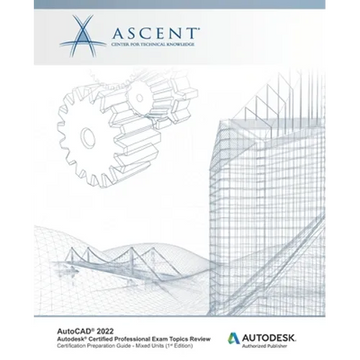 AutoCAD 2022: Autodesk Certified Professional Exam Topics Review: Autodesk Authorized Publisher - Paperback