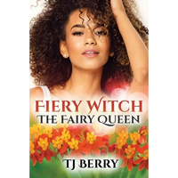 Fiery Witch: The Fairy Queen - Paperback