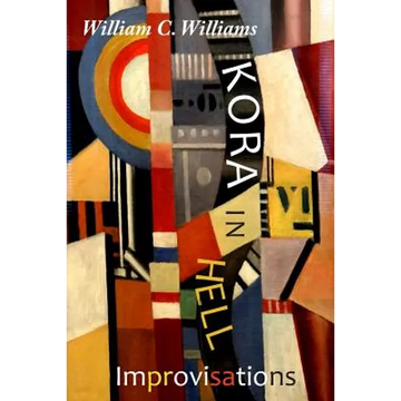 Kora in Hell: Improvisations - Paperback