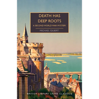 Death Has Deep Roots: A Second World War Mystery - Paperback