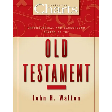 Chronological and Background Charts of the Old Testament - Paperback