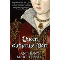 Queen Katherine Parr - Paperback