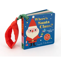 Where's Santa Claus?: A Stroller Book - Board Book