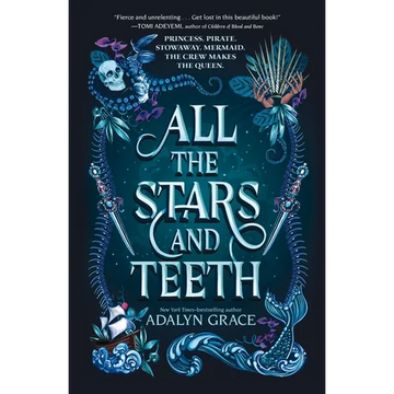 All the Stars and Teeth - Paperback