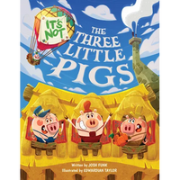 It's Not the Three Little Pigs - Hardcover