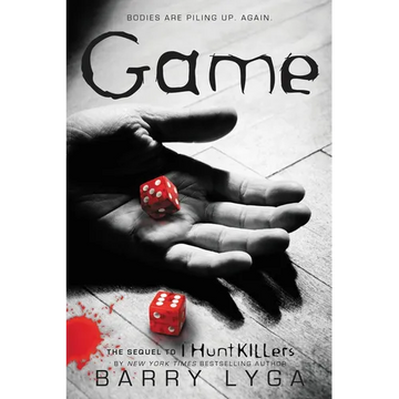 Game: The Sequel to I Hunt Killers - Paperback