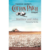 Cotton Patch Gospel: Matthew and John - Paperback