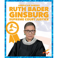 Ruth Bader Ginsburg: Supreme Court Justice - Paperback